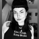 Live, Laugh, Limp Bizkit Cropped Tank Top Pre Order